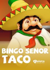 Bingo Señor Taco