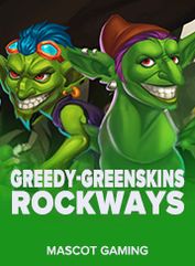 Greedy Greenskins Rockways