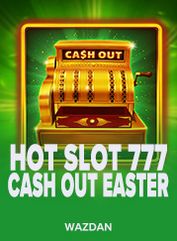 Hot Slot: 777 Cash Out Easter