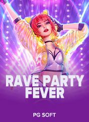 Rave Party Fever