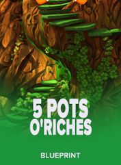 5 Pots O’Riches