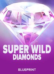 Super Wild Diamonds